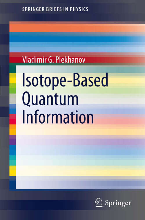 Book cover of Isotope-Based Quantum Information