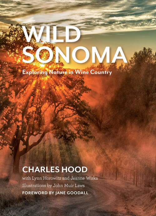 Book cover of Wild Sonoma: Exploring Nature in Wine Country
