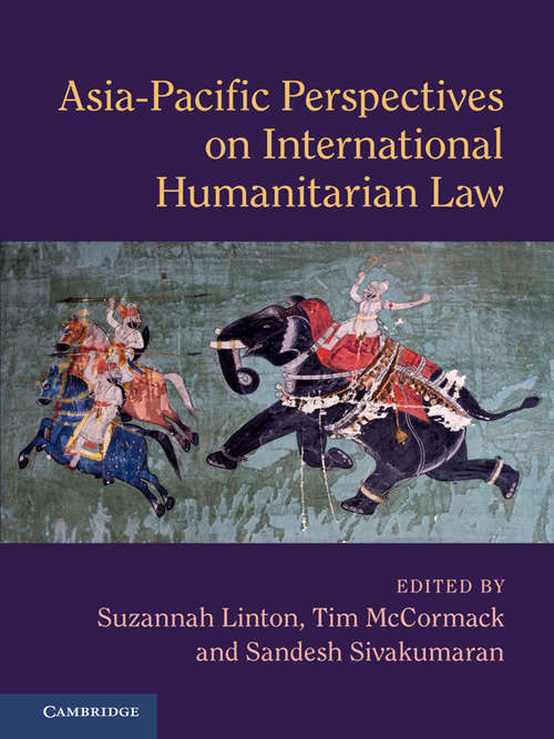 Asia-Pacific Perspectives on International Humanitarian Law