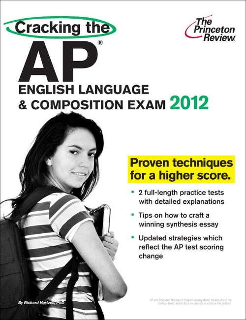 Book cover of Cracking the AP English Language & Composition Exam, 2012 Edition