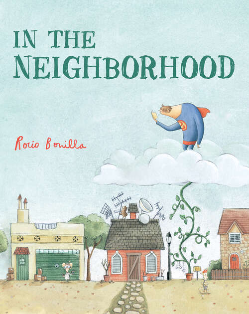 Book cover of In the Neighborhood