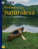 Book cover of Relaciones en la naturaleza: Textos Para La Lectura Atenta (Texts Close Reading Ser.)