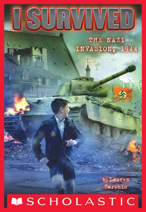 Book cover of I Survived the Nazi Invasion, 1944 (I Survived #9)