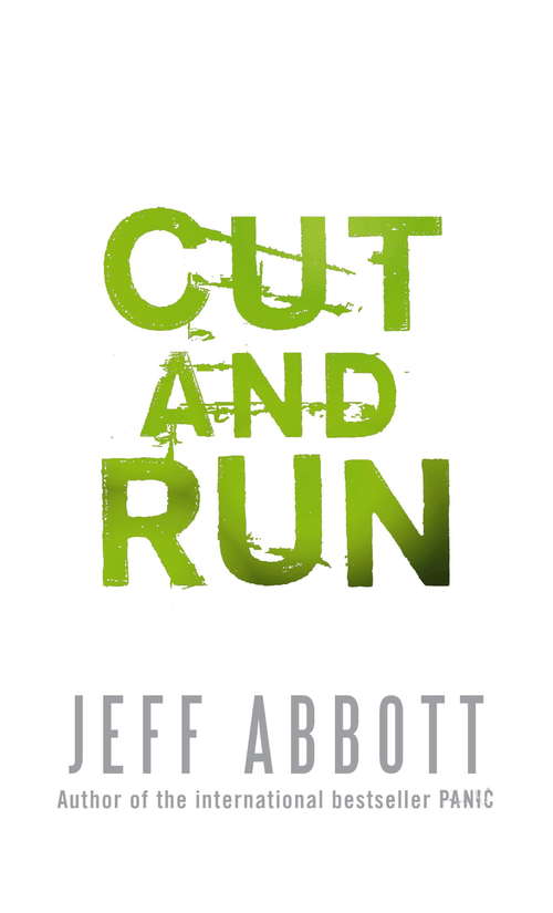 Book cover of Cut And Run (Whit Mosley #3)