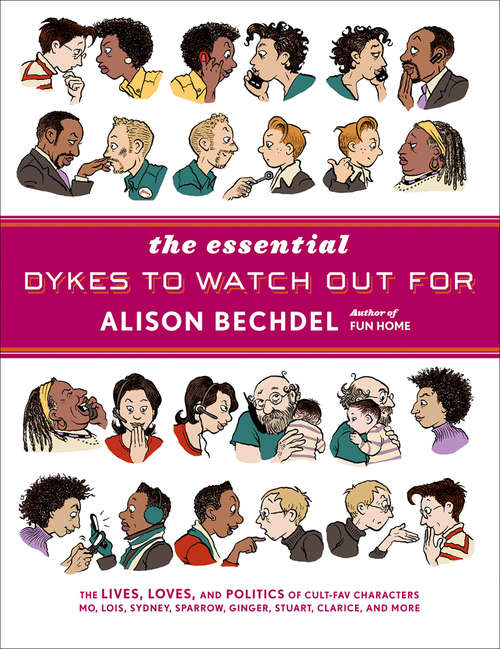 Book cover of The Essential Dykes to Watch Out For