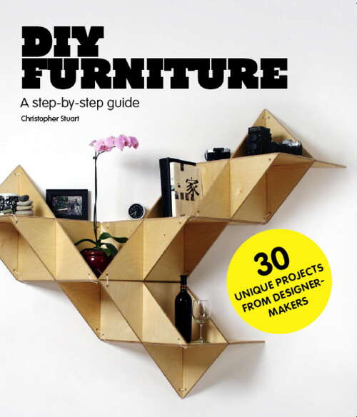 Book cover of DIY Furniture: A Step-by-step Guide