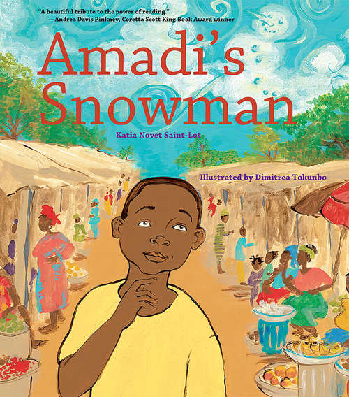Book cover of Amadi's Snowman: A Story Of Reading