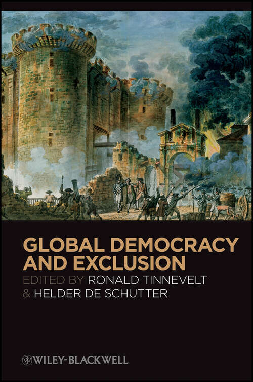 Book cover of Global Democracy and Exclusion (Metaphilosophy #12)
