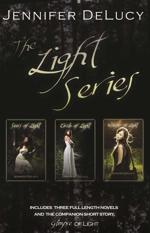 THe Light Series Box Set (The Light Series #4)