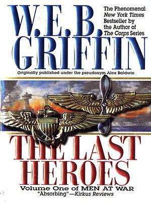 Book cover of The Last Heroes (Men at War #1)
