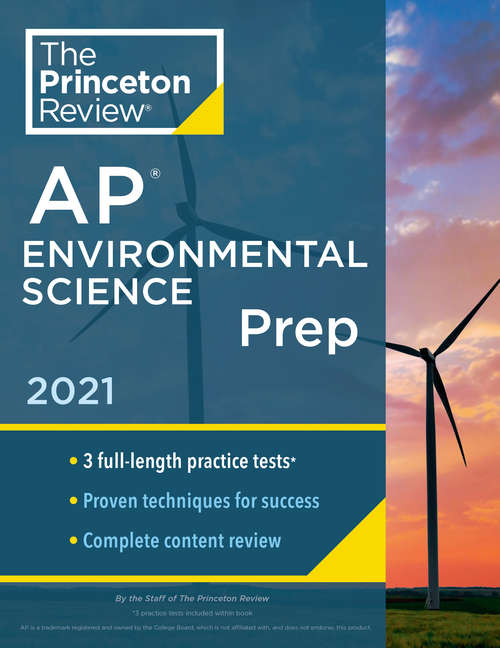 Book cover of Princeton Review AP Environmental Science Prep, 2021: 3 Practice Tests + Complete Content Review + Strategies & Techniques (College Test Preparation)