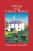 Book cover of Hitler and Mars Bars