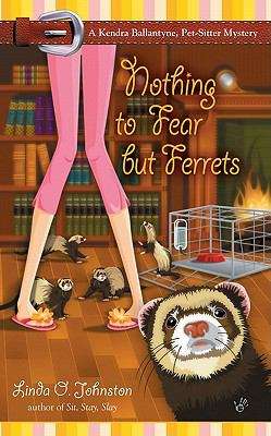 Book cover of Nothing to Fear But Ferrets