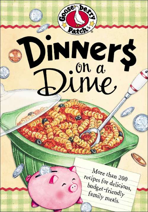 Book cover of Dinners on a Dime Cookbook