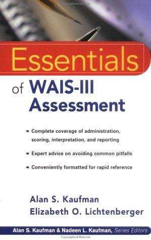 Essentials Of Wais-III Assessment (AMS Series)