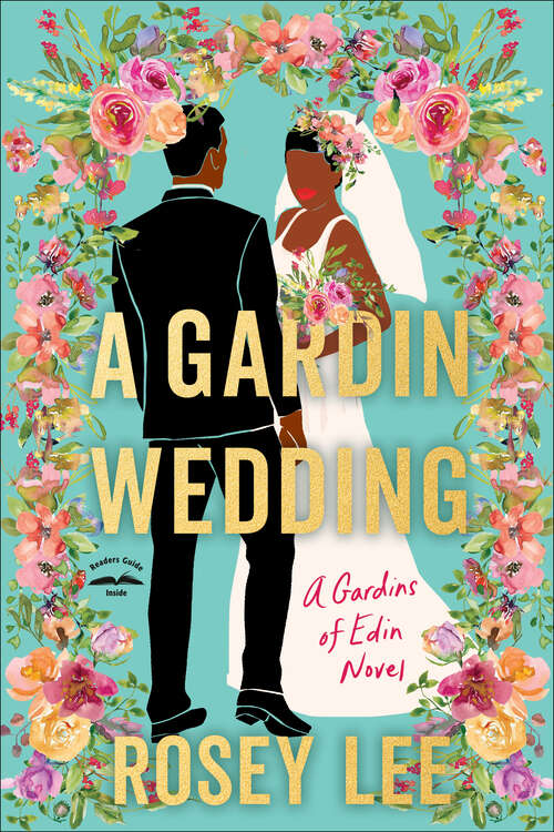 Book cover of A Gardin Wedding: A Gardins of Edin Novel