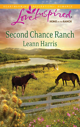 Second Chance Ranch (Home on the Ranch #3)