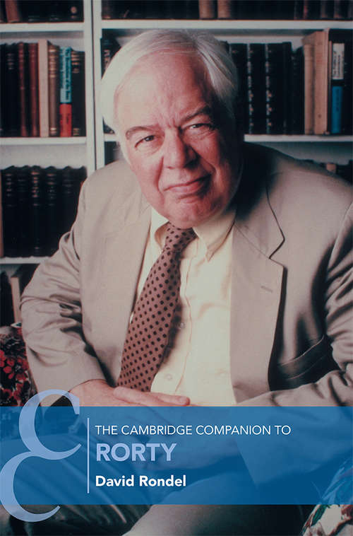 Book cover of The Cambridge Companion to Rorty (Cambridge Companions to Philosophy)