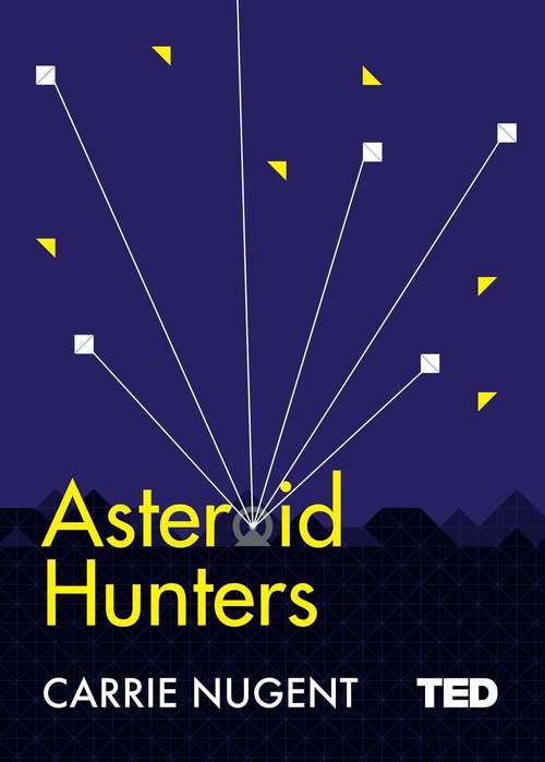Book cover of Asteroid Hunters