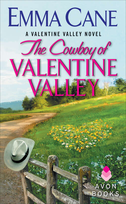 Book cover of The Cowboy of Valentine Valley
