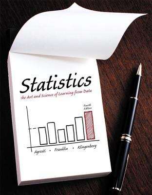 Statistics: The Art and Science of Learning from Data (Fourth Edition)