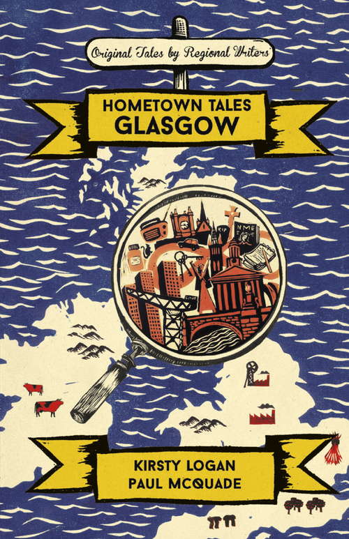 Book cover of Hometown Tales: Glasgow (Hometown Tales Ser.)