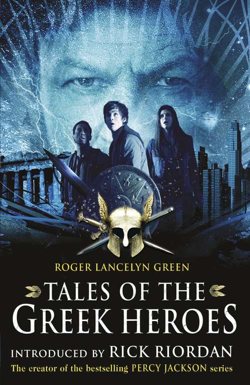 Book cover of Tales of the Greek Heroes (Film Tie-in)