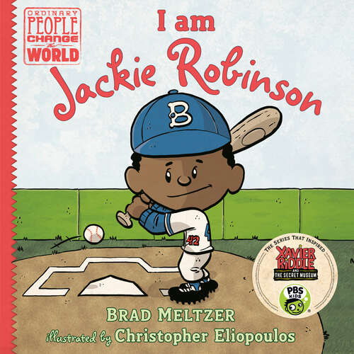 Book cover of I am Jackie Robinson (Ordinary People Change the World)