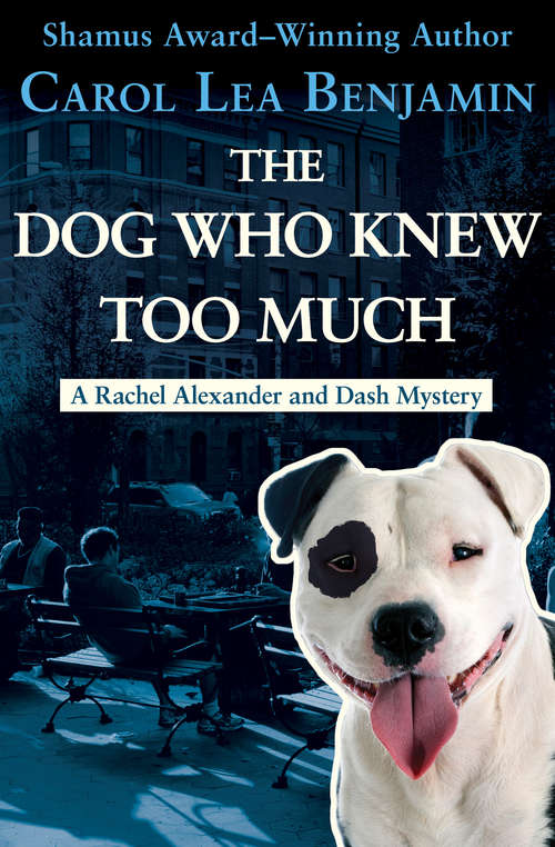 Book cover of The Dog Who Knew Too Much