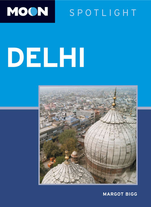 Book cover of Moon Spotlight Delhi