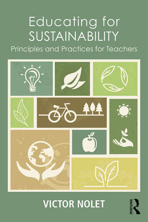 Book cover of Educating for Sustainability: Principles and Practices for Teachers