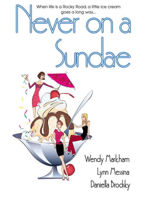 Book cover of Never on a Sundae