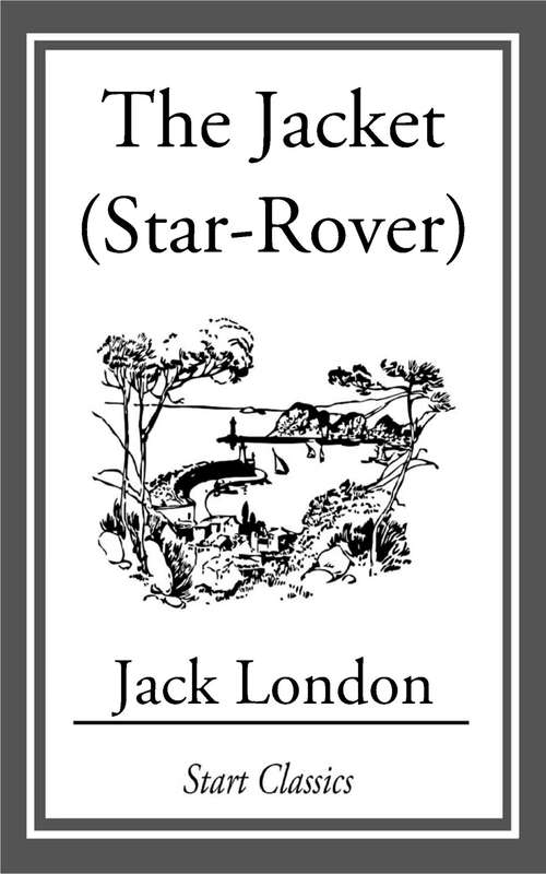 Book cover of The Jacket: (Star-Rover)