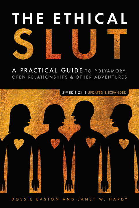 Book cover of The Ethical Slut: [Third Edition] A Practical Guide to Polyamory, Open Relationships, and Other Adventures