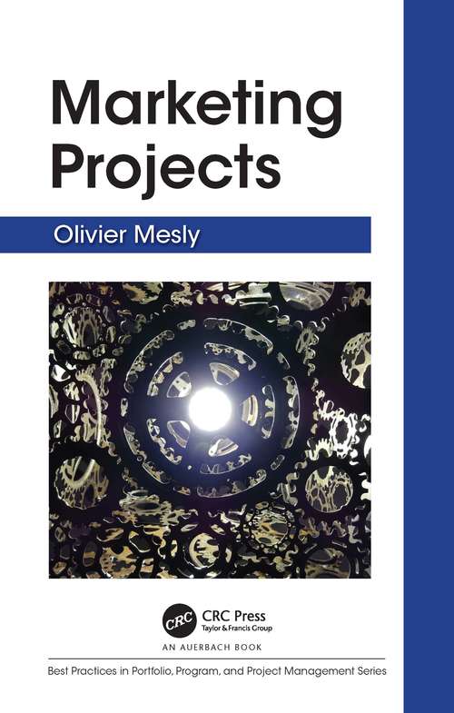 Book cover of Marketing Projects (Best Practices in Portfolio, Program, and Project Management)