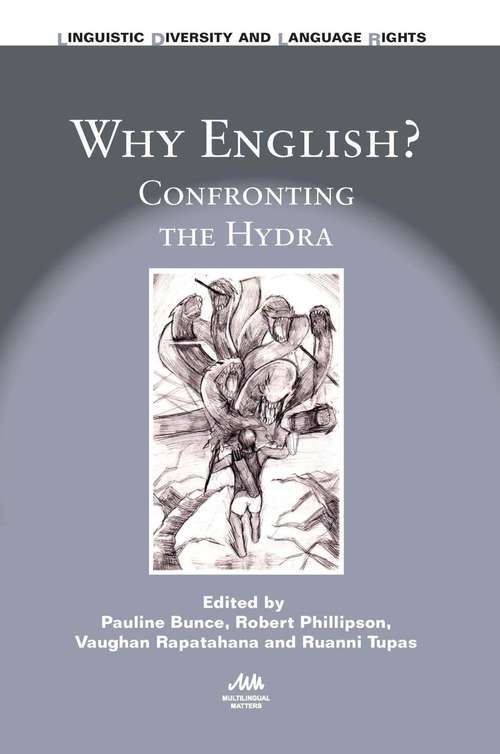 Book cover of Why English?: Confronting the Hydra