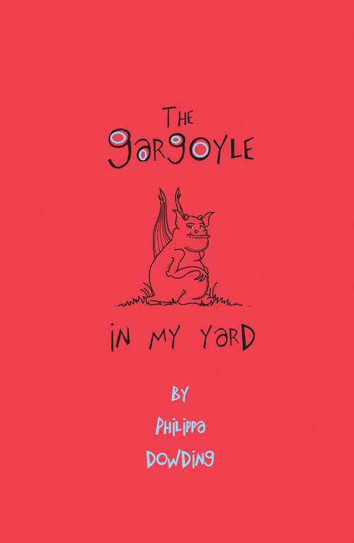 Book cover of The Gargoyle in My Yard