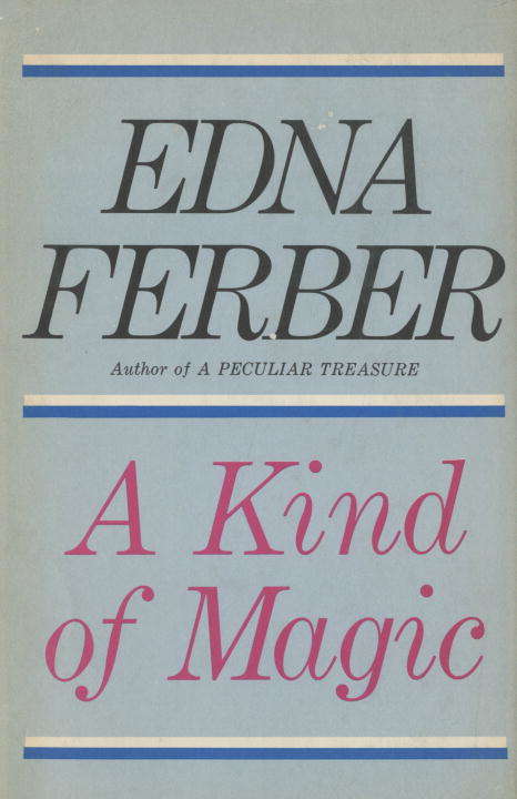 Book cover of A Kind of Magic