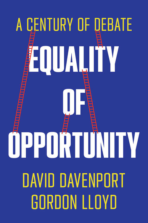 Book cover of Equality of Opportunity: A Century of Debate