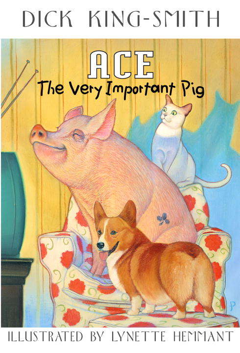 Book cover of Ace: The Very Important Pig