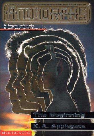 Book cover of The Beginning (Animorphs #54)