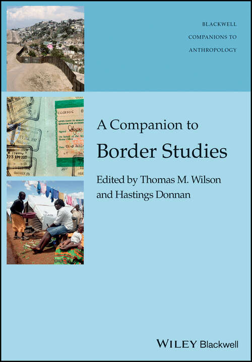 Book cover of A Companion to Border Studies (Wiley Blackwell Companions to Anthropology #46)