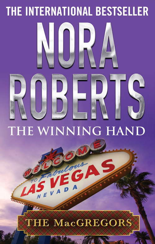 Book cover of The Winning Hand: The Macgregors (MacGregors Series #9)