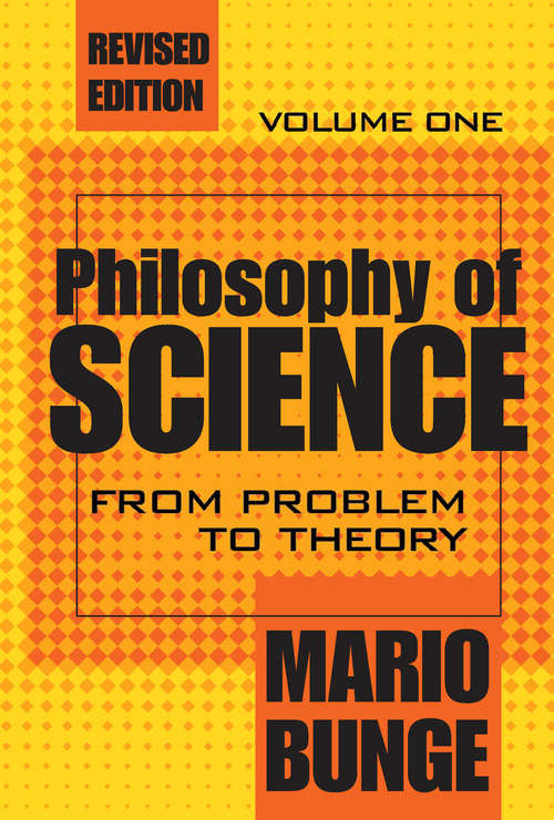Book cover of Philosophy of Science: Volume 1, From Problem to Theory (2)