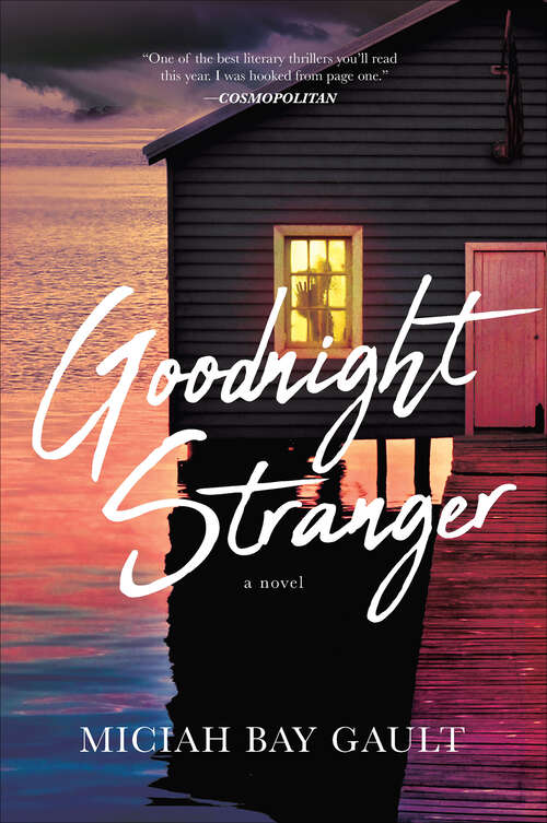 Book cover of Goodnight Stranger: A Novel (Original)
