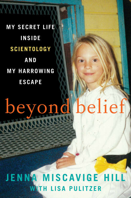 Book cover of Beyond Belief: My Secret Life Inside Scientology and My Harrowing Escape