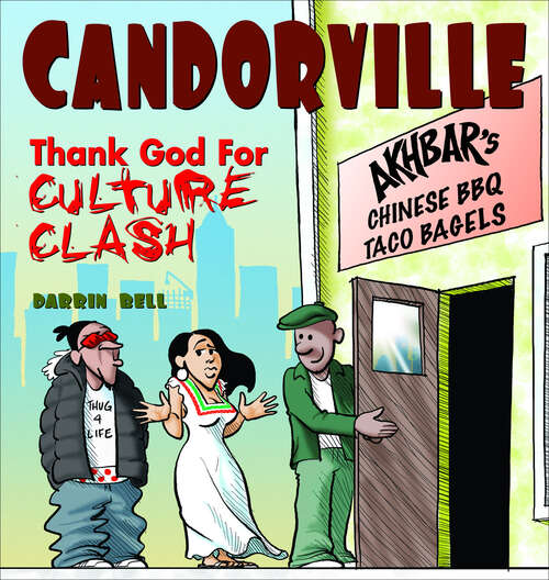 Book cover of Candorville: Thank God for Culture Clash