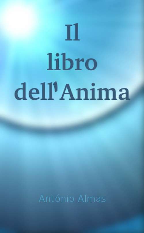 Book cover of Il libro dell'Anima