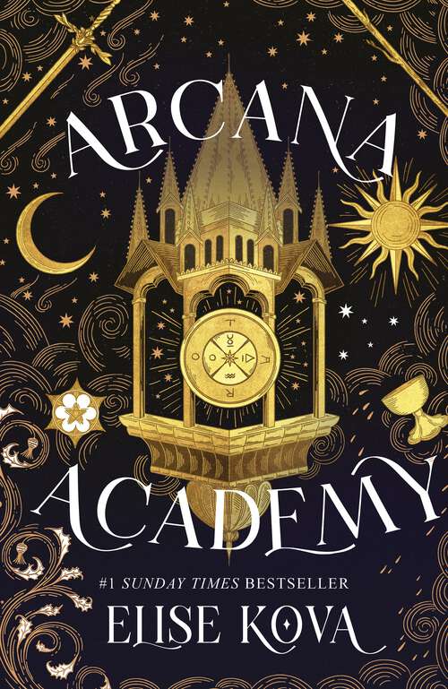 Book cover of Arcana Academy: an enthralling, addictive, unputdownable fantasy romance (Arcana Academy)
