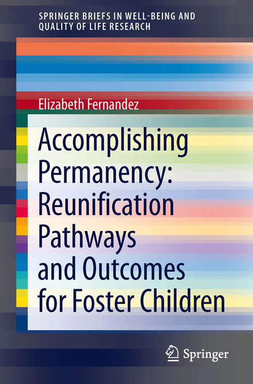 Book cover of Accomplishing Permanency: Reunification Pathways and Outcomes for Foster Children